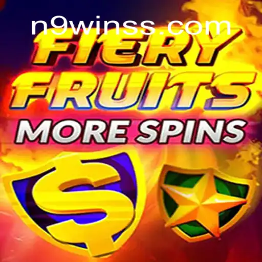 Descubra FieryFruitsMoreSpins: Uma Experiência de Jogo Única com N9WIN