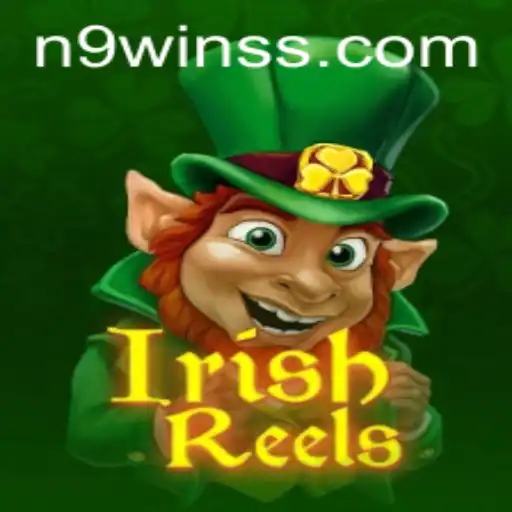 Descubra o Fascinante Jogo IrishReels com a Excitante Promoção N9WIN
